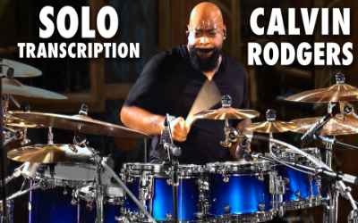 Calvin Rodgers | Drum Solo Transcription | “Goose as a Loose”